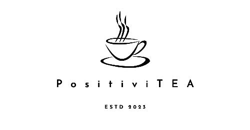 A fancy line-drawn teacup with steam rising from it. The words "PositiviTEA ESTD 2023" are underneath.